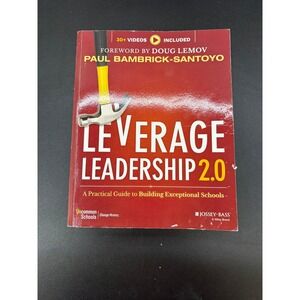 Leverage Leadership 2.0 Paul Bambrick-Santoyo Education School Guide
